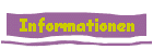 Informationen