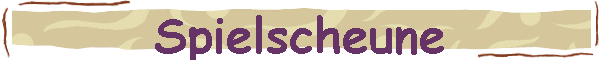 Spielscheune