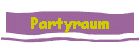 Partyraum